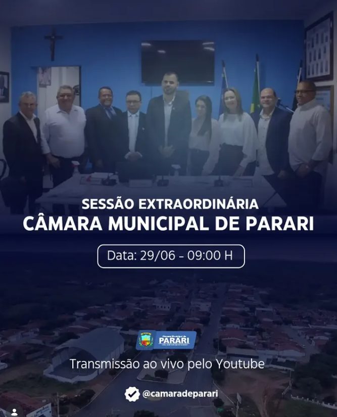 📢 Atenção, população de Parari! Nesta segunda-feira (29), a Câmara Municipal de Parari realizará Sessão Extraordinária, a partir das 9h, para discutir assuntos de interesse público.