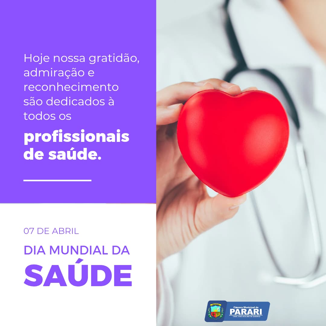 07 DE ABRIL - DIA MUNDIAL DA SAÚDE