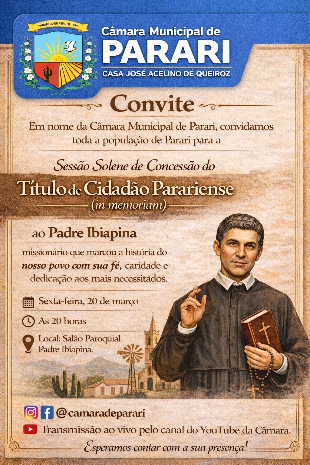 Câmara de Parari presta homenagem histórica ao Padre Ibiapina com título de cidadão parariense!